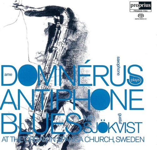 Arne Domnérus - Antiphone Blues (2008) CD-Rip