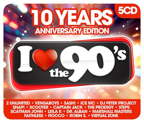 VA - I Love The 90's - 10 Years Anniversary Edition [5CD Box Set] (2017)