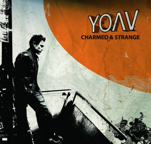 Yoav - Charmed & Strange (2007)