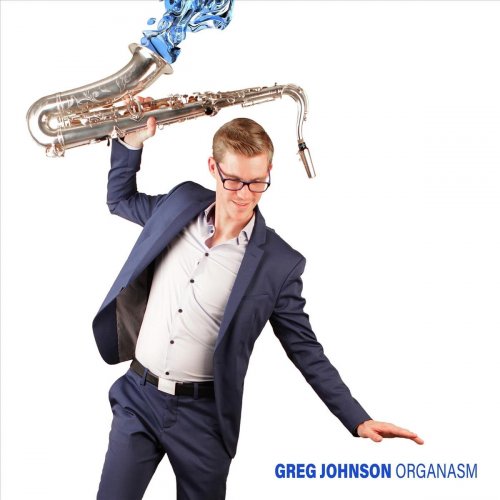 Greg Johnson - Organasm (2019) 320kbps