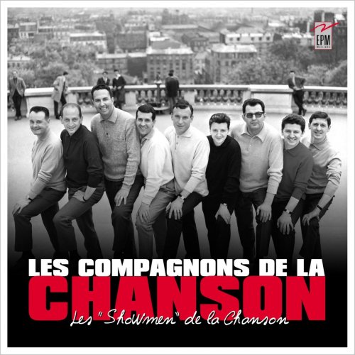Les Compagnons de la Chanson - Les "Showmen" de la Chanson (2017)