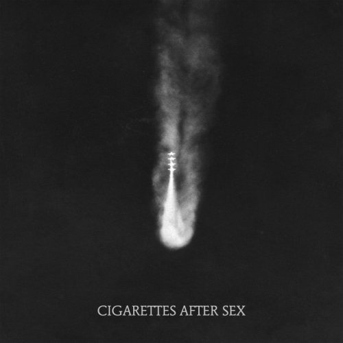 Cigarettes After Sex - Cigarettes After Sex (2017)