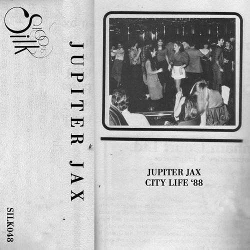 Jupiter Jax - City Life ’88 (2013)