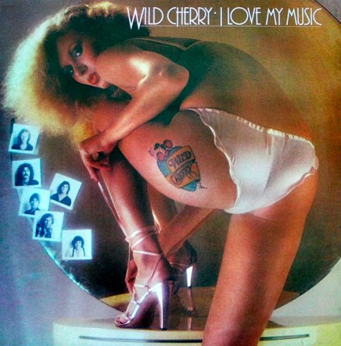 Wild Cherry - I Love My Music (1978) Lossless