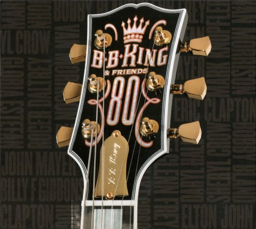 B.B. King & Friends - 80 (2005)