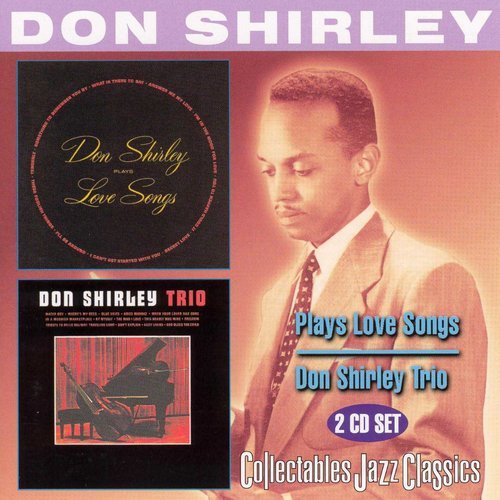 Don Shirley - Plays Love Songs / Don Shirley Trio (1999)