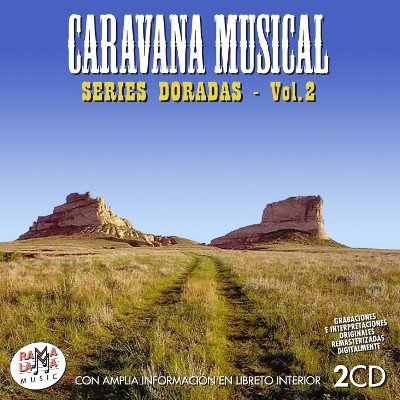 VA - Caravana Musical - Series Doradas Vol. 2 [2CD Remastered Set] (2016)