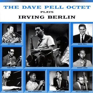 Dave Pell (with Joe Williams) - Collection, 13 Albums (1953-2012)