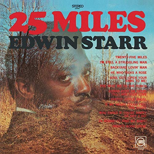 Edwin Starr - 25 Miles (1969/2019)