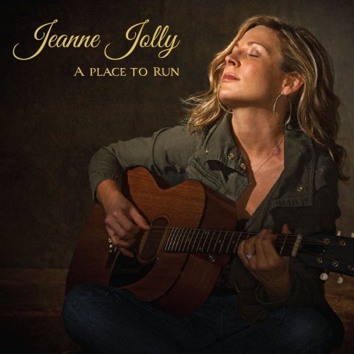 Jeanne Jolly - A Place to Run (2015)