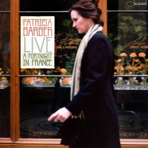 Patricia Barber - Live A Fortnight in France (2004) [Vinyl 24-96]
