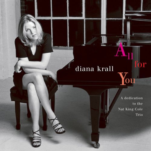 Diana Krall - All For You (A Dedication To The Nat King Cole Trio) (1996/2013) [Hi-Res]