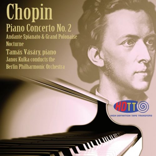 Tamás Vásáry - Chopin: Piano Concerto No. 2, Andante Spianato & Grand Polonaise Nocturne (2013) [DSD128 + Hi-Res]
