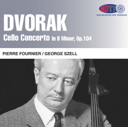 Pierre Fournier - Dvorak: Cello Concerto in B Minor, Op. 104 (2014) [DSD128 + Hi-Res]