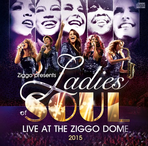 Ladies Of Soul - Live At The Ziggodome 2015 (2015) [Hi-Res]