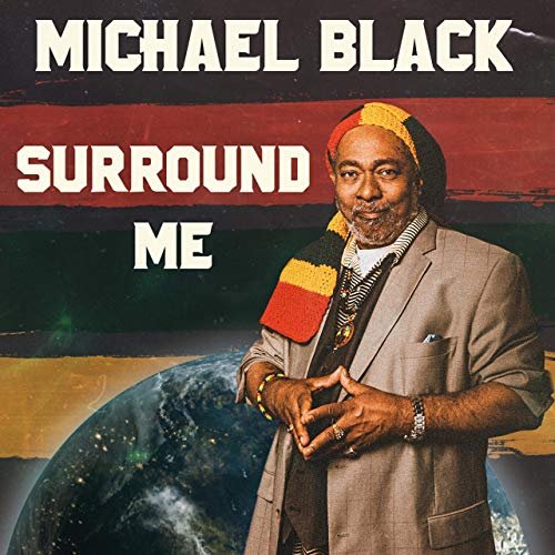 Michael Black - Surround Me (2019)