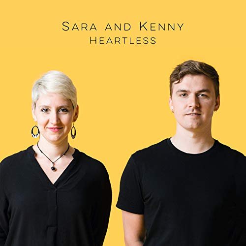 Sara and Kenny - Heartless (2019)