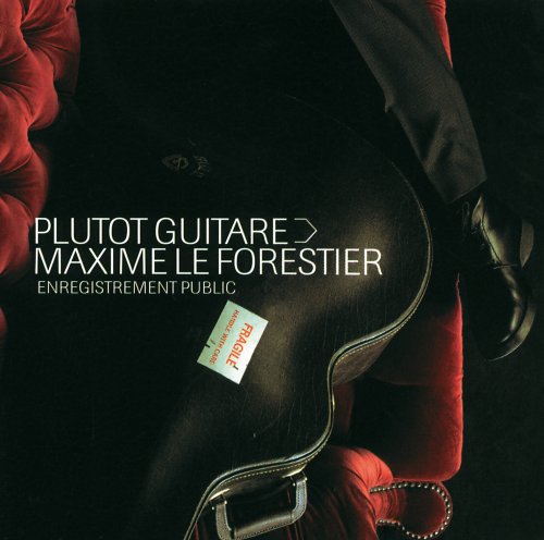 Maxime Le Forestier - Plutot Guitare (2014) [Hi-Res]