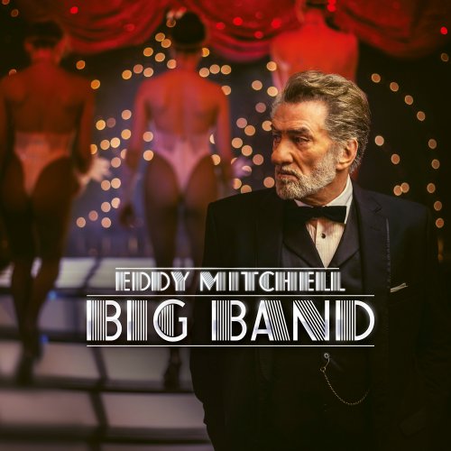 Eddy Mitchell - Big Band (2015) [Hi-Res]