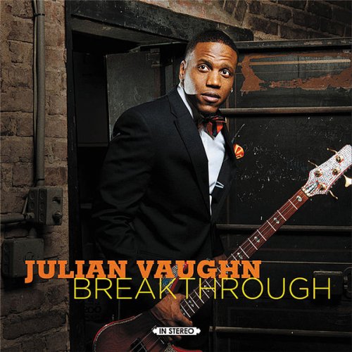 Julian Vaughn - Breakthrough (2012)