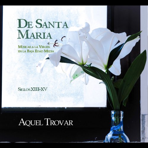 Aquel Trovar - De Santa María (2019)