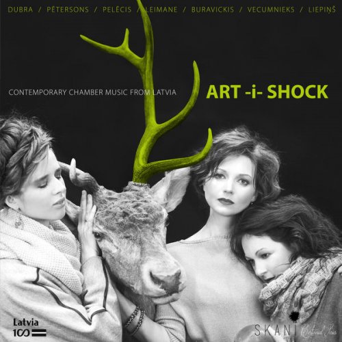 Trio Art-i-Shock - Art-i-Shock: Contemporary Chamber Music from Latvia (2017) [Hi-Res]