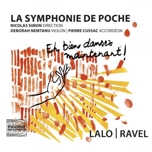 La Symphonie de Poche - Lalo: Symphonie espagnole – Ravel: La Valse, Tzigane & Bolero/Bembero (2017)