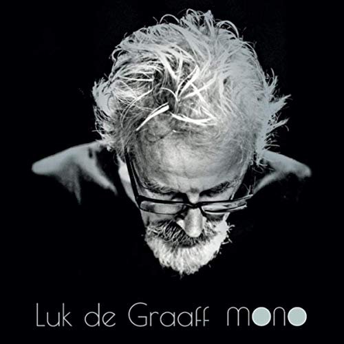 Luk De Graaff - Mono (2019)