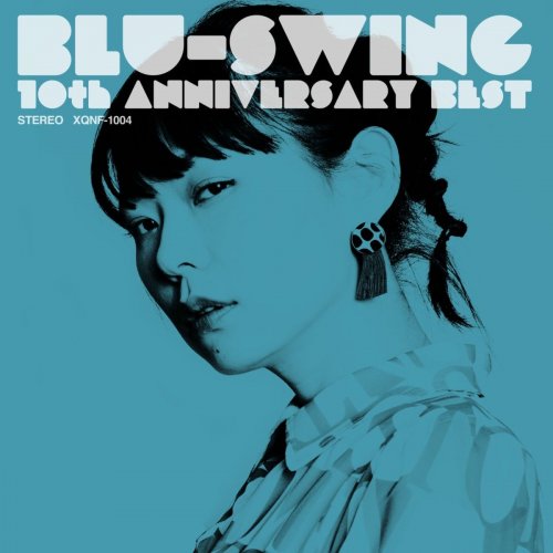 Blu-Swing - BLU-SWING 10th Anniversary Best (2019)
