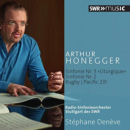 WDR Sinfonieorchester Köln - Honegger : Symphonies & Symphonic Movements (2015)