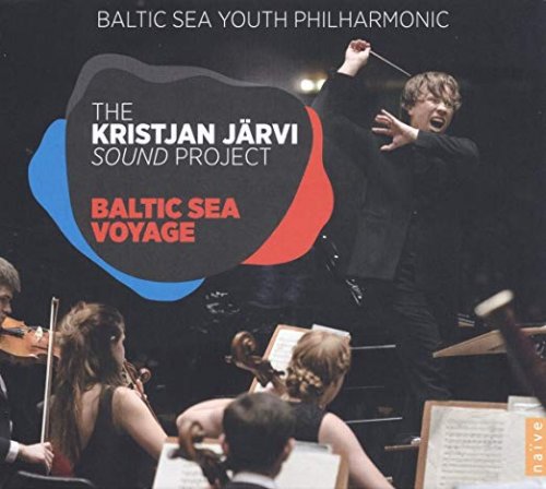 Baltic Sea Youth Philharmonic Orchestra; Kristjan Järvi - Baltic Sea Voyage (2015)