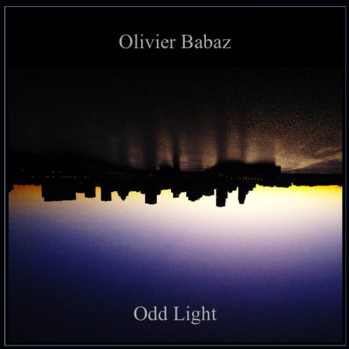Olivier Babaz - Odd Light (2016) [MP3-320]