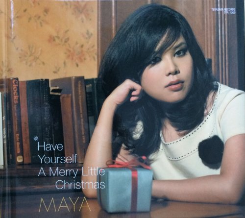 Maya - Have Yourself A Merry Little Christmas (2008)