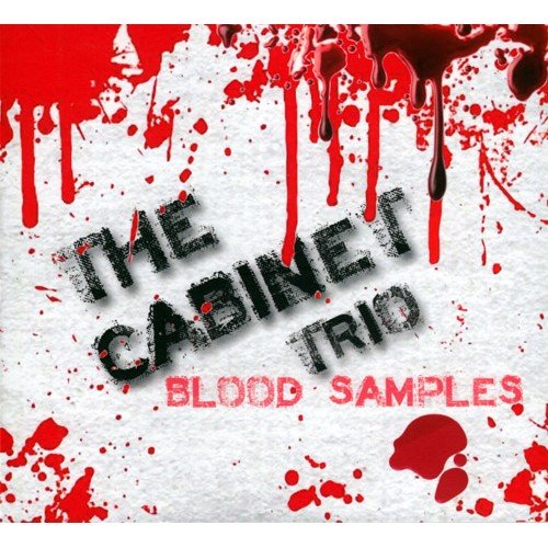The Cabinet Trio - Blood Samples (2015)