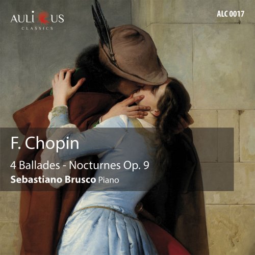 Sebastiano Brusco - F. Chopin 4 Ballades - Nocturnes Op. 9 (2019)