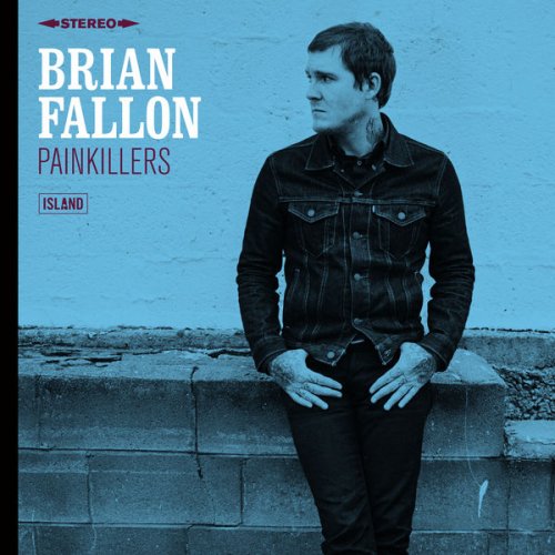 Brian Fallon - Painkillers (2016) [Hi-Res]
