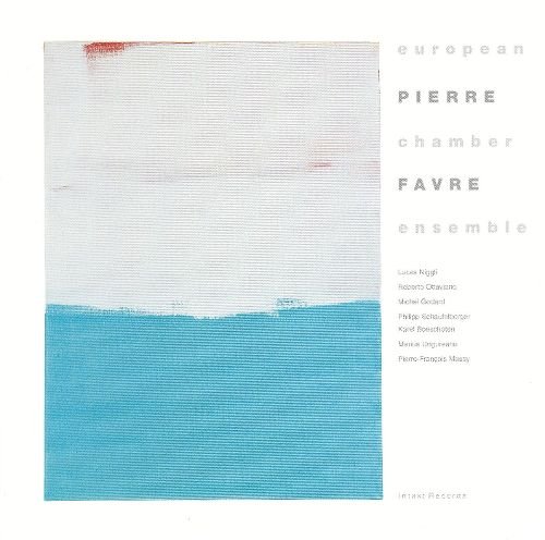 Pierre Favre - European Chamber Ensemble (2014)