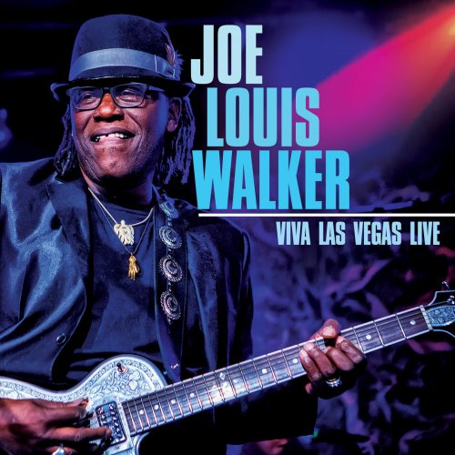 Joe Louis Walker - Viva Las Vegas Live (2019) [Hi-Res]