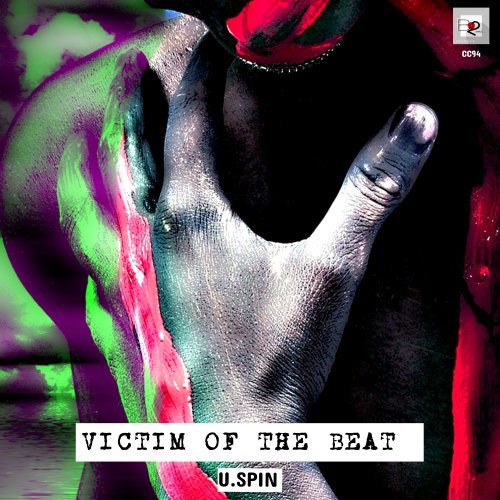 U.Spin - Victim of the Beat (2018)