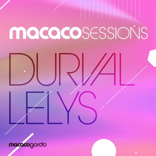 Durval Lelys - Macaco Sessions: Durval Lelys (Ao Vivo) (2019) [Hi-Res]