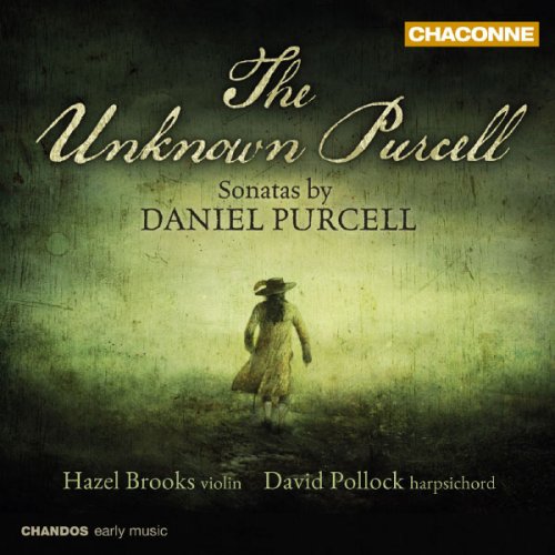 Hazel Brooks & David Pollock - The Unknown Purcell (2013) [Hi-Res]