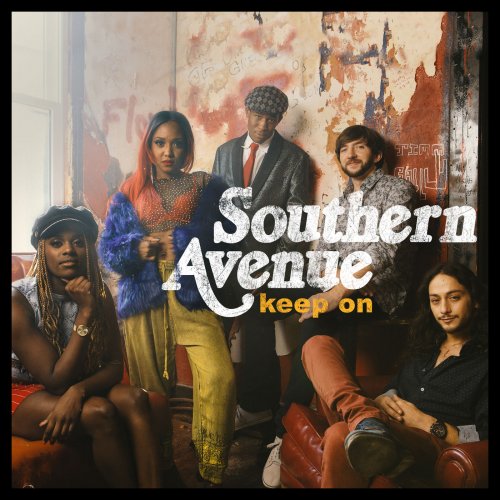 Southern Avenue - Keep On (2019) [Hi-Res]