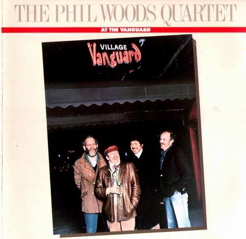 The Phil Woods Quartet - At The Vanguard (1983) 320 kbps