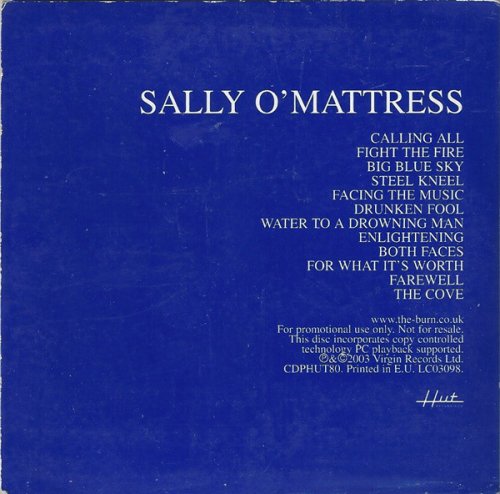 The 'Burn - Sally O'Mattress (2003)