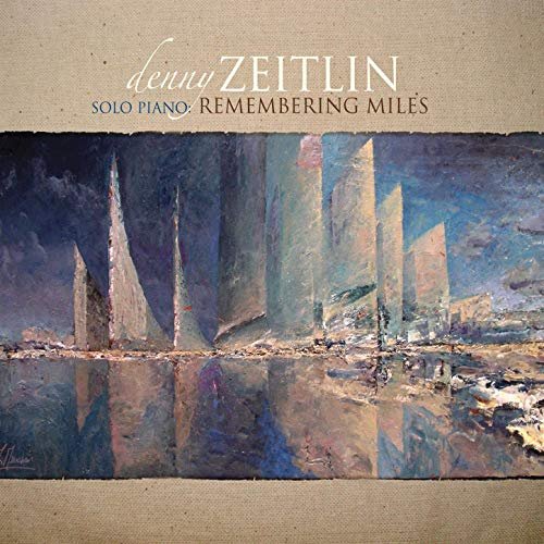Denny Zeitlin - Remembering Miles (2019)