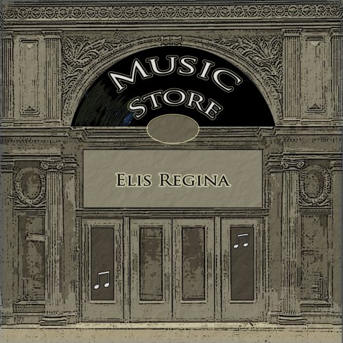 Elis Regina - Music Store (2019)
