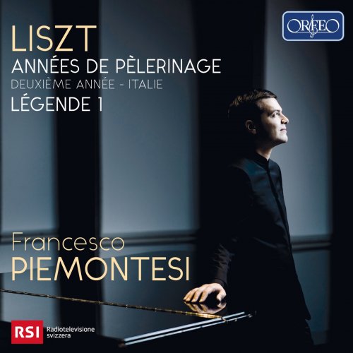 Francesco Piemontesi - Liszt: Années de Pèlerinage; Deuxiéme année - Italie & Legende 1 (2019) [Hi-Res]