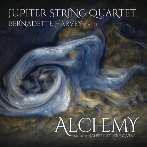 Jupiter String Quartet & Bernadette Harvey - Alchemy (2019)