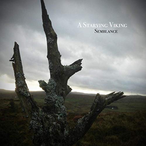 A Starving Viking - Semblance (2019)