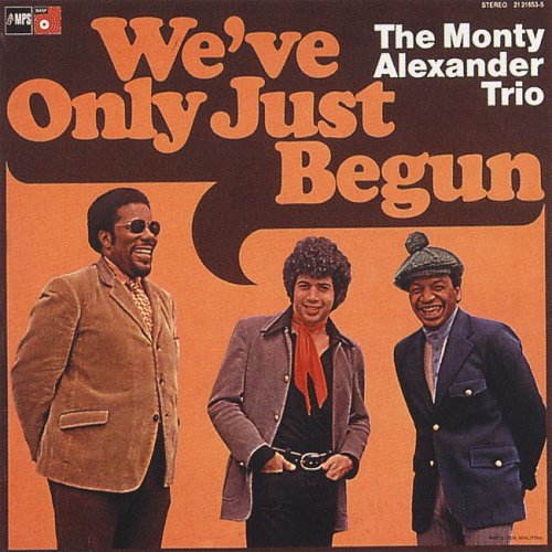 The Monty Alexander Trio - We've Only Just Begun (1972/2014) Hi-Res